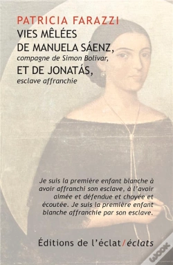 Capa do artigo Vies Mêlées De Manuela Saenz, Compagne De Simon Bolivar, Et De Jonatas, Esclave Affranchie
