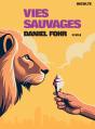 Vies Sauvages - Preview