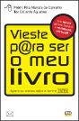Vieste P@ra Ser o Meu Livro - Preview