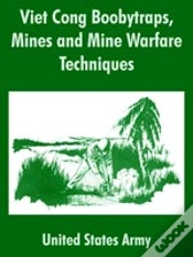Capa do artigo Viet Cong Boobytraps, Mines And Mine Warfare Techniques