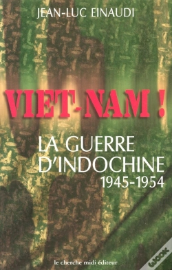 Capa do artigo Viet Nam ; La Guerre D'Indochine 1945-1954