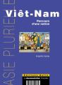 Viêt-Nam : Parcours D'Une Nation - Preview