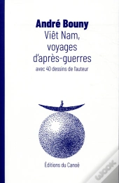 Viet Nam Voyages D'Apres-Guerre