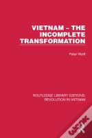 Vietnam Â€“ The Incomplete Transformation