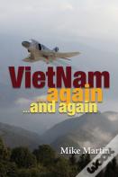 Vietnam Again And Again!