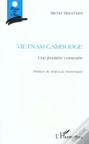 Capa do artigo Vietnam-Cambodge ; Une Frontière Contestée