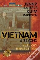 Vietnam & Beyond