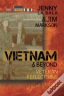 Vietnam & Beyond