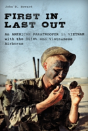 Vietnam First In Last Out - Preview