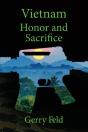 Vietnam; Honor And Sacrifice - Preview