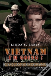 Vietnam  I'M Going !: Letters From A You