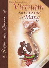 Vietnam, La Cuisine De Mang