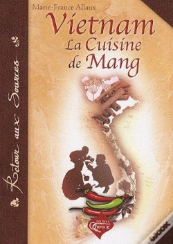 Capa do artigo Vietnam, La Cuisine De Mang