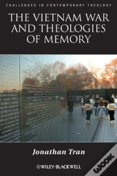 Vietnam War And Theologies Of Memory