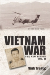 Vietnam War: The New Legion Vol. 2