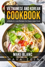 Vietnamese And Korean Cookbook