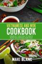 Vietnamese And Wok Cookbook - Preview