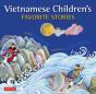 Vietnamese Children'S Favorite Stories - Preview
