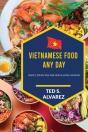 Vietnamese Food Any Day - Preview
