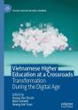 Vietnamese Higher Education At A Crossroads - Preview