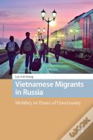 Vietnamese Migrants In Russia