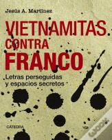 Vietnamitas Contra Franco