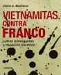 Vietnamitas Contra Franco - Preview