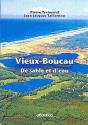 Vieux-Boucau ; De Sable Et D'Eau - Preview