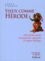 Vieux Comme Herode - Preview