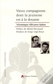 Vieux Compagnons Dont La Jeunesse Est À La Douane