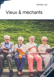 Capa do artigo Vieux & Méchants