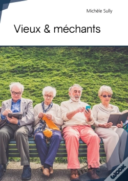 Capa do artigo Vieux & Méchants