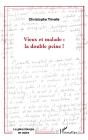 Vieux Et Malade : La Double Peine ! - Preview