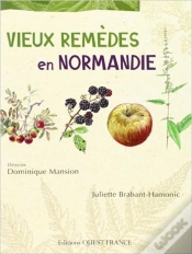 Capa do artigo Vieux Remèdes En Normandie
