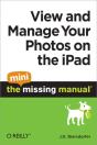 View And Manage Your Photos On The Ipad: The Mini Missing Manual - Preview
