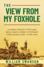 View From My Foxhole - Preview