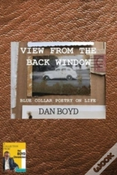 View From The Back Window: Blue Collar P
