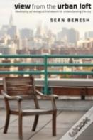 View From The Urban Loft
