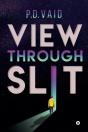 View Through Slit - Preview