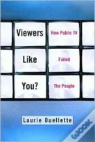 Viewers Like You