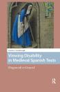 Viewing Disability In Medieval Spanish Texts - Preview