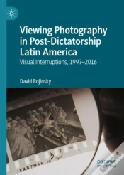 Capa do artigo Viewing Photography In Post-Dictatorship Latin America