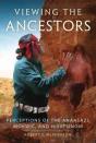 Viewing The Ancestors - Preview