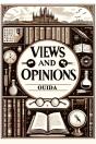 Views And Opinions (Edition2024) - Preview