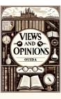 Views And Opinions - Preview