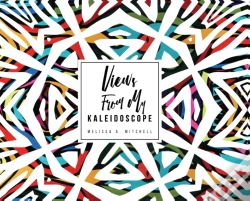 Capa do artigo Views From My Kaleidoscope