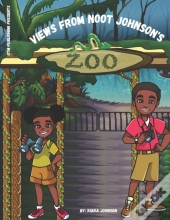 Views From Noot Johnson'S Zoo