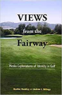 Views From The Fairway - Preview