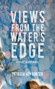 Views From The Water'S Edge