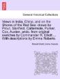 Views In India, China, And On The Shores - Preview